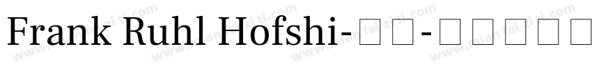 Frank Ruhl Hofshi-普通字体转换